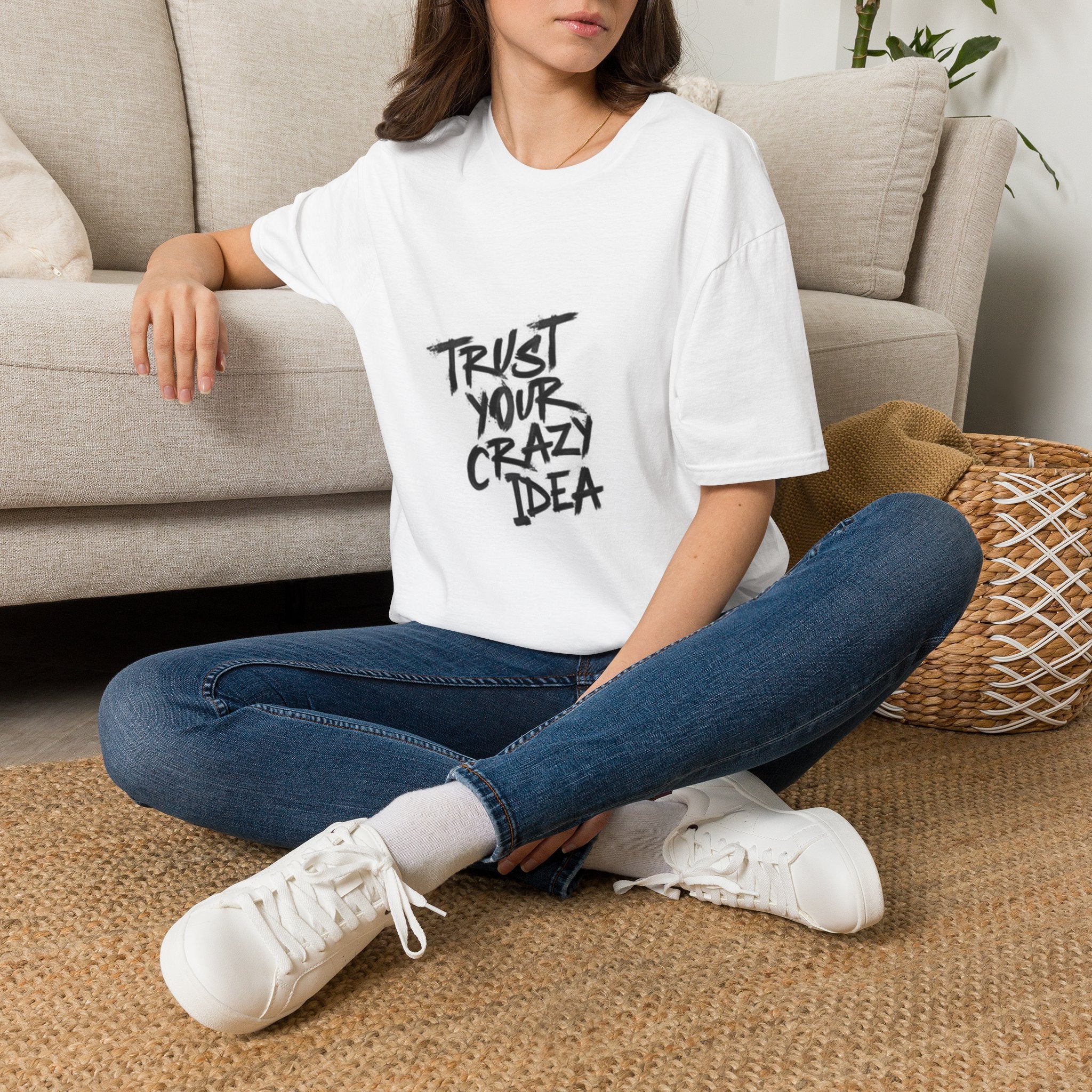 Camiseta “Confía en tu idea descabellada”