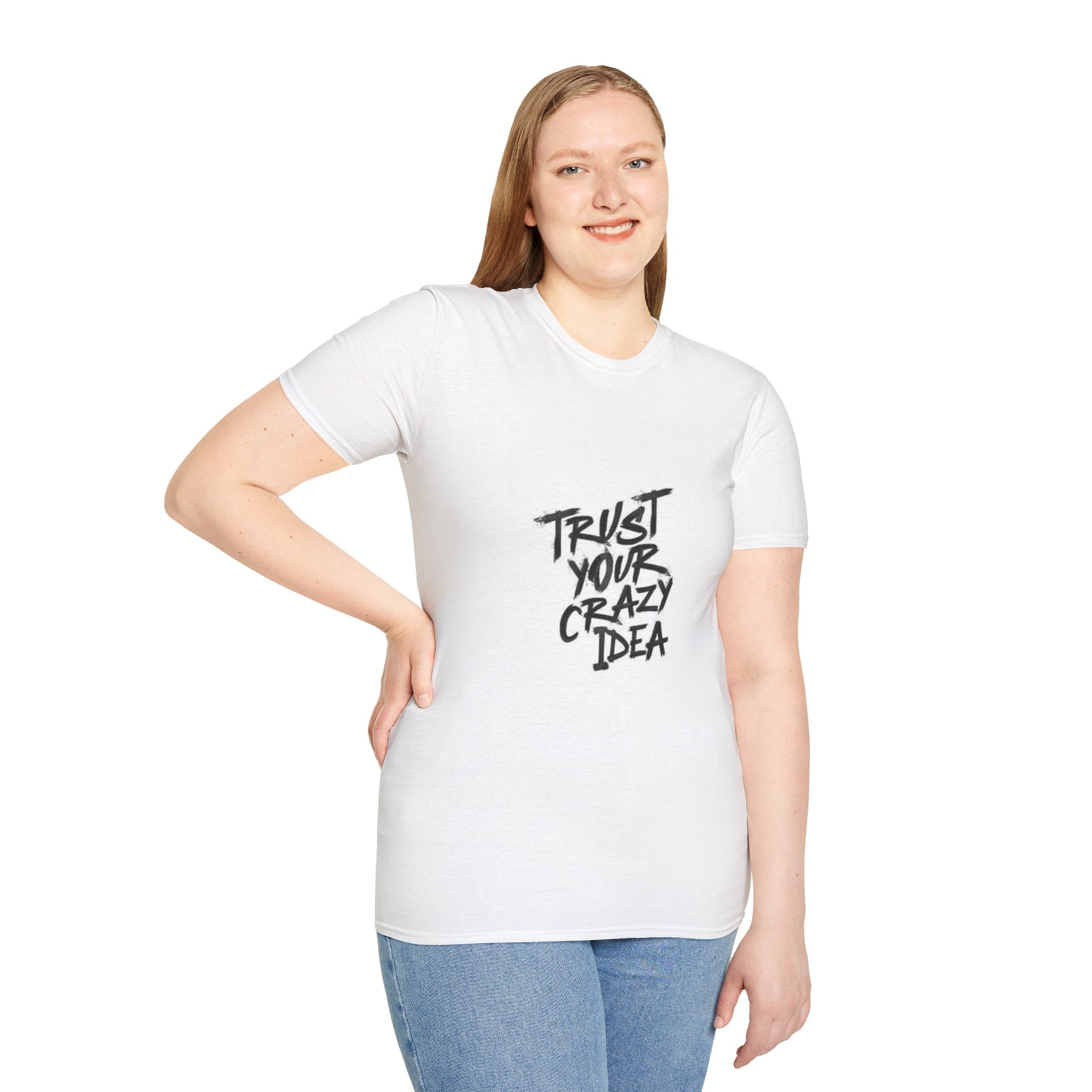 Camiseta “Confía en tu idea descabellada”